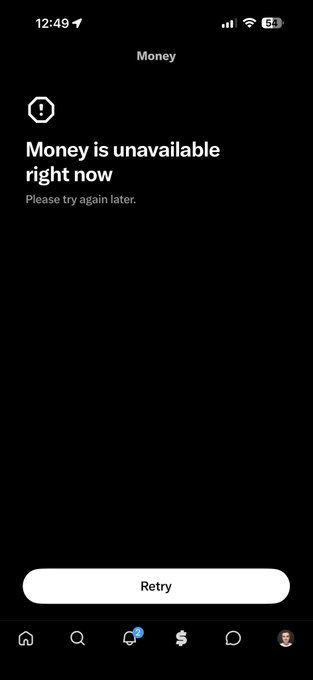 A screenshot of X (formerly Twitter) mobile app displays "Money is unavailable right now - Please try again later." at 12:49, supporting the post's complaint about X Money service being down.