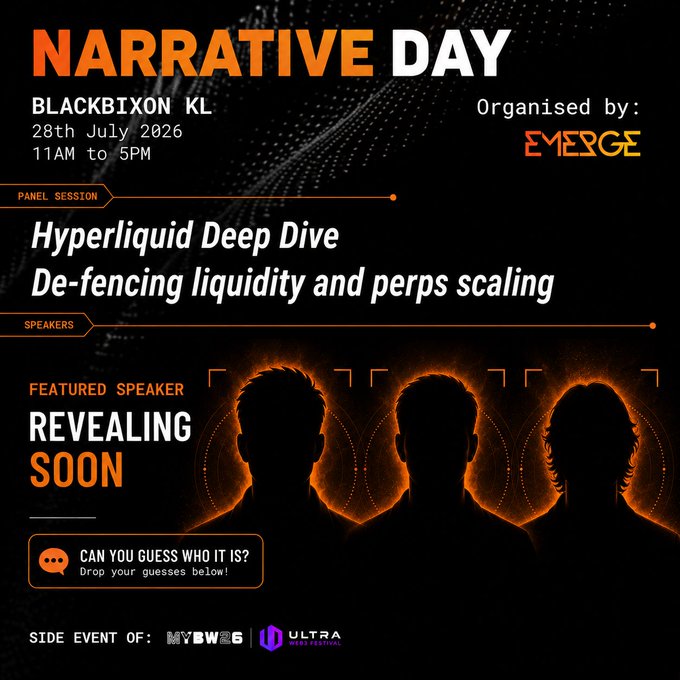 Promotional poster for 'NARRATIVE DAY' at BLACKBIXON KL on 28th July 2026, organized by Emerge, featuring a 'Hyperliquid Deep Dive' panel session and silhouettes of three unrevealed speakers.