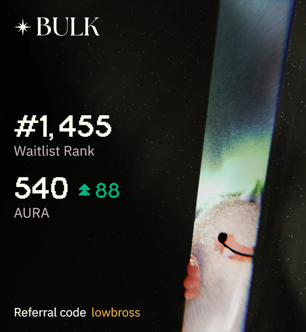 A screenshot of the BULK app shows a Waitlist Rank of #1,455 and 540 AURA (up 88) with referral code "lowbross," alongside a cute white fluffy character peeking from behind a dark border. The image illustrates the poster's AURA farming progress toward their goal of reaching 1,000 AURA.