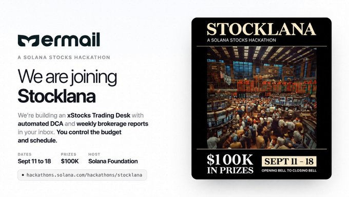 A promotional graphic for a 'STOCKLANA' Solana Stocks hackathon, featuring the 'mermail' logo on the left and a black poster on the right showing a busy stock trading floor with text reading '$100K IN PRIZES' and 'SEPT 11-18'.