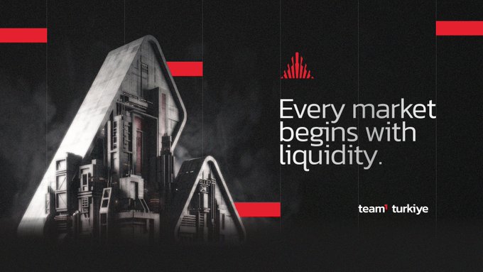 A dark, atmospheric promotional graphic with the text 'Every market begins with liquidity.' alongside the 'team turkiye' branding and a red triangular logo.