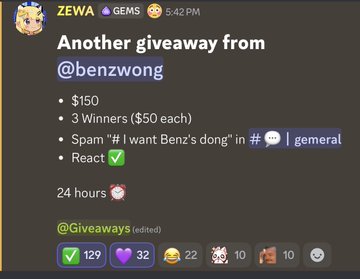 A Discord giveaway post by user Zewa (benzwong) offering a $150 prize split among 3 winners ($50 each), with entry requirements to spam "I want Benz's dong" in #general and react with ✅, lasting 24 hours.