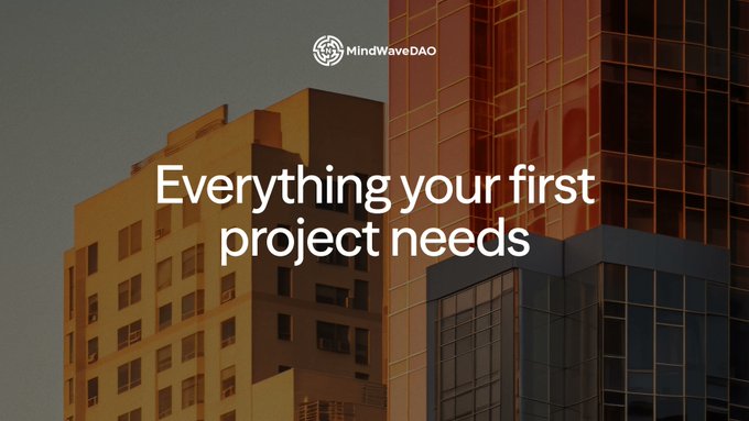 A marketing image for MindWaveDAO with the text 'Everything your first project needs' overlaid on a warm, sunset-lit image of modern glass skyscrapers.
