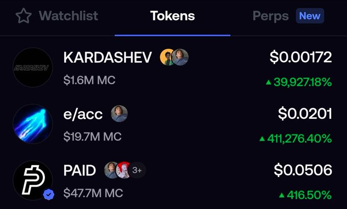 A cryptocurrency tokens screen showing KARDASHEV ($0.00172, +39,927.18%, $1.6M MC), e/acc ($0.0201, +411,276.40%, $19.7M MC), and PAID ($0.0506, +416.50%, $47.7M MC).