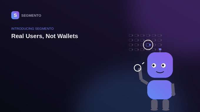 A promotional graphic for 'SEGMENTO' introducing the product with the tagline 'Real Users, Not Wallets,' featuring a purple robot mascot holding a magnifying glass.