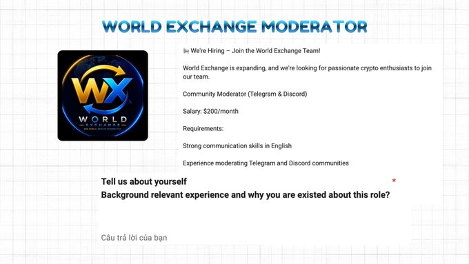 A job posting image for "World Exchange Moderator" advertising a Community Moderator role on Telegram and Discord with a $200/month salary, requiring English communication skills and experience moderating crypto communities. The image shows the World Exchange logo alongside application requirements and a prompt to describe relevant background experience, which directly visualizes the web3 community moderator opportunity mentioned in the post.
