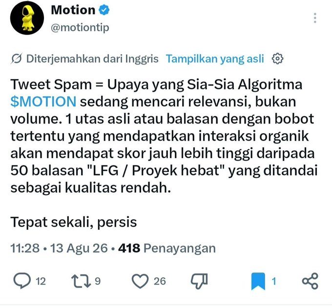 A Twitter/X post by verified account Motion (@motiontip) in Indonesian, stating that tweet spam is a futile algorithmic effort, noting that $MOTION seeks relevance over volume, and that quality interactions outweigh low-quality replies.