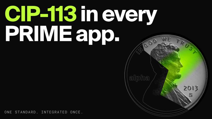 A promotional graphic with black background displaying the text 'CIP-113 in every PRIME app' and 'ONE STANDARD. INTEGRATED ONCE.' alongside a 2013 Lincoln penny with green highlighting.