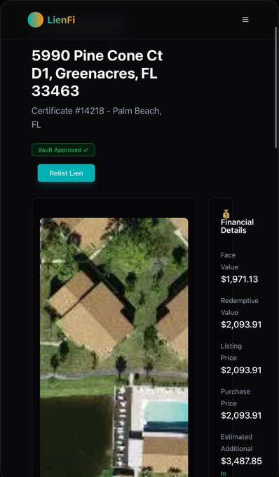 Screenshot of a LienFi app showing a tax lien certificate for 5990 Pine Cone Ct D1, Greenacres, FL 33463, marked "Vault Approved" with a $1,971.13 face value and $2,093.91 listing price, capturing the celebratory moment after successfully relisting the lien.