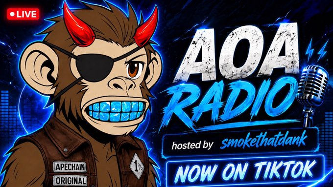 A vibrant graphic for 'AOA RADIO' hosted by 'smokethatdank', featuring an ape character with horns, an eye patch, and diamond teeth, alongside text reading 'APECHAIN ORIGINAL' and 'NOW ON TIKTOK'.