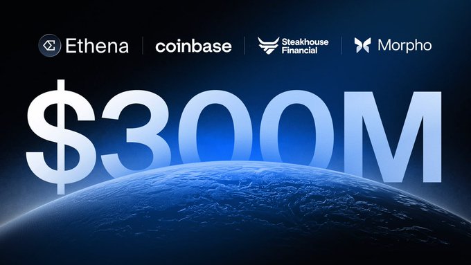 The image features a bold "$300M" graphic against a blue Earth backdrop, with logos for Ethena, Coinbase, Steakhouse Financial, and Morpho displayed at the top, illustrating the milestone of Ethena-related assets on Coinbase's DeFi Earn product surpassing $300 million in deposits.