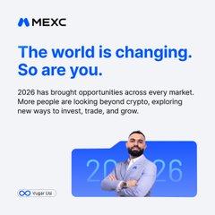An advertisement for the MEXC crypto exchange with the text 'The world is changing. So are you.' and '2026 has brought opportunities across every market.'