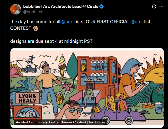 A tweet from bobbi lee (@bobbilee), Arc Architects Lead at Circle, announces the first official @arc-tist contest with designs due September 4 at midnight PST, accompanied by a colorful illustrated banner preview captioned "Arc-tist Community Twitter Banner Contest | Arc House" that ties to the post's invitation to design an X/Twitter banner showcasing the global Arc community.