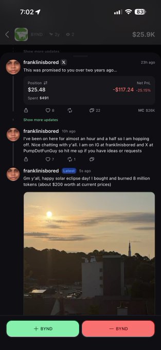 A user posts about buying and burning 8 million $BYND tokens ($200 worth), and the screenshot shows the $BYND token page displaying a 25.10% decline with a Net PnL of -$117.24, including a comment from "franklinisbored" calling the trade a "happy solar eclipse" while hopping off to chat with y'all on X.