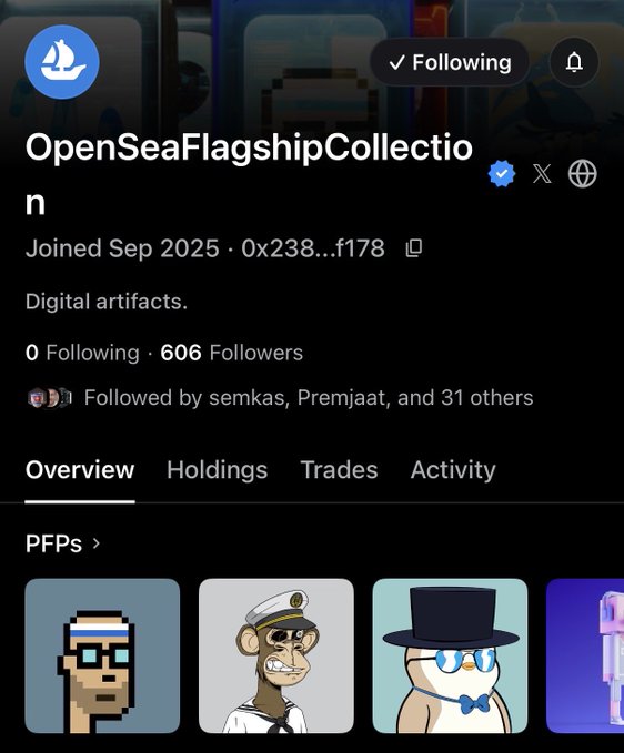 A social media profile screenshot for 'OpenSeaFlagshipCollection' showing joined date Sep 2025, 606 followers, and NFT profile pictures (PFPs).