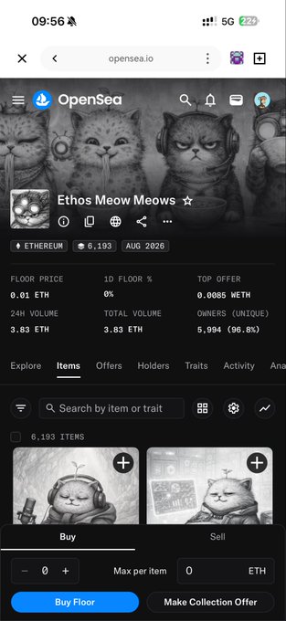 A mobile phone screenshot of the OpenSea NFT marketplace displaying the 'Ethos Meow Meows' cat-themed collection on Ethereum with a floor price of 0.01 ETH and 6,193 items.