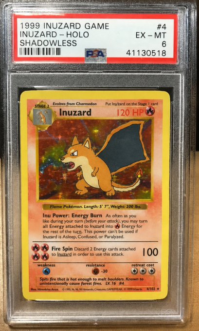 A 1999 Pokémon "Inuzard Game" holographic shadowless card graded PSA 6 (EX-MT), serial #41130518, featuring 120 HP with Fire Spin attack. The aged yellowing on the card's borders from its age supports the user's question about its potential rarity, especially with PSA grading authentication.