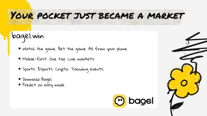 A promotional slide for 'bagel.win' titled 'Your Pocket Just Became a Market', advertising mobile-first betting on sports, esports, crypto, and trending events.