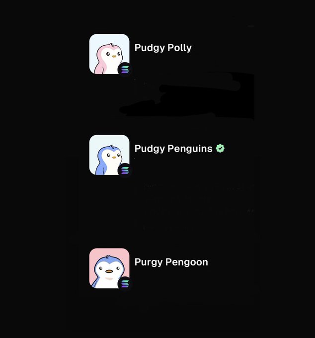 A screenshot displaying three NFT profile picture collection names: 'Pudgy Polly' (pink penguin), 'Pudgy Penguins' (blue penguin with verification checkmark), and 'Purgy Pengoon' (blue penguin).