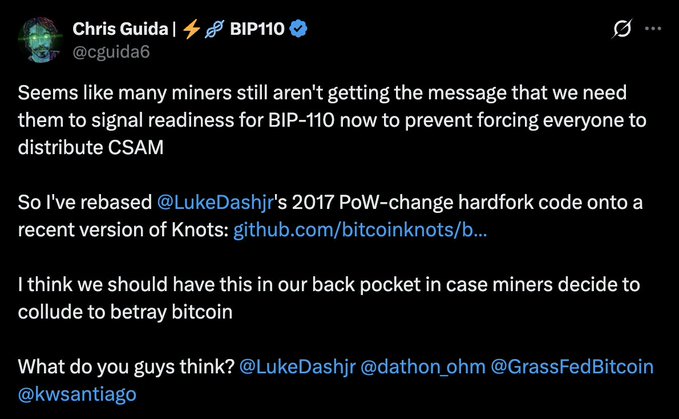 A screenshot of a tweet by Chris Guida (@cguida6) showing his verified account advocating for BIP-110 and announcing he has rebased Luke Dashjr's 2017 PoW-change hardfork code onto a recent version of Knots, available at github.com/bitcoinknots/b..., tagging @LukeDashjr, @dathon_ohm, @GrassFedBitcoin, and @kwsantiago. The post aligns with the caption by highlighting the proponent's update of the Knots client with proof-of-work change code, framing it as a controversial step toward potentially hard forking Bitcoin.