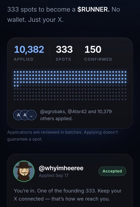 A screenshot of a digital application showing '10,382 APPLIED, 333 SPOTS, 150 CONFIRMED' for $RUNNER, with an accepted notification for user @whyimheeree.
