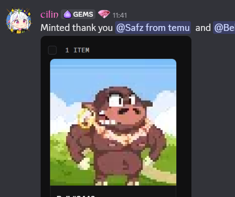 A Discord message from user 'cilin' with GEMS tag at 11:41 saying 'Minted thank you @Safz from temu' alongside a pixel-art image of a muscular gorilla-like character wearing gold jewelry.