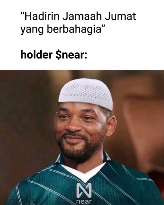 A meme featuring Will Smith wearing a white Muslim prayer cap (taqiyah), captioned 'Hadirin Jamaah Jumat yang berbahagia' with 'holder $near:' text above, branded with the Near protocol logo.