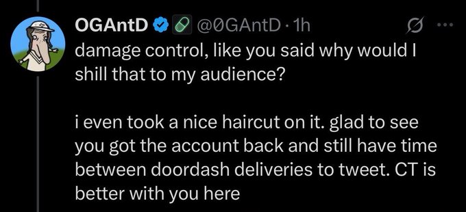 A screenshot of a tweet from verified user @0GAntD defending his decision to sell, stating he "took a nice haircut on it" and welcoming someone back to the CT (crypto Twitter) community, which relates to the accompanying post's claim that OGAntD is doing "damage control" with "wordslop" after his inconsistent reasoning for selling.