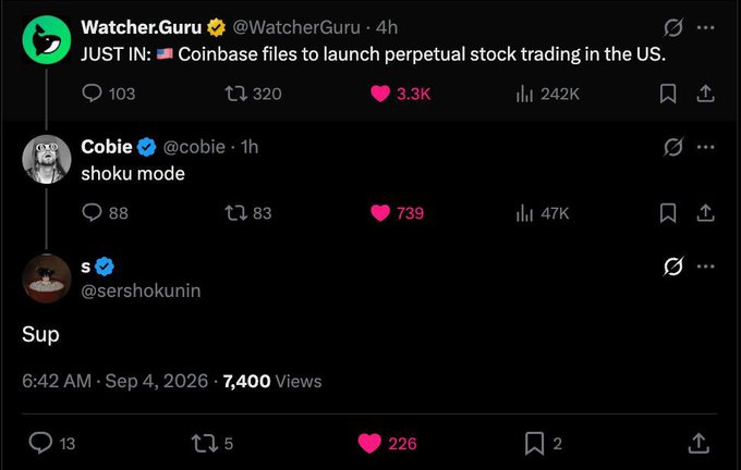 A dark-mode X post thread mentions “Coinbase files to launch perpetual stock trading in the US,” with replies including “shoku mode” and “Sup.”