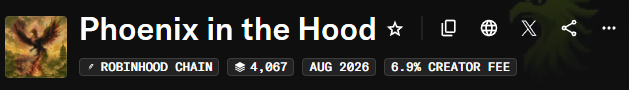 The image displays the title "Phoenix in the Hood" with details showing it is on the Robinhood Chain, has reached 4,067 (likely holders or a metric), launched in August 2026, and carries an 8.9% creator fee. The accompanying post celebrates the milestone progress toward a 4,000 target, aligning with the 4,067 figure shown in the image as the community celebrates surpassing the goal during a "GM" greeting.