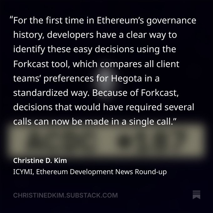 A quoted text from Christine D. Kim's ICYMI Ethereum Development News Round-up on Substack, discussing the Forkcast tool and Ethereum governance history regarding Hegota decisions.