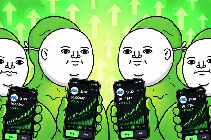 A meme featuring cartoon characters holding smartphones displaying the $FUD token price at $0.00847, up 73.2%, set against a green background with upward arrows.
