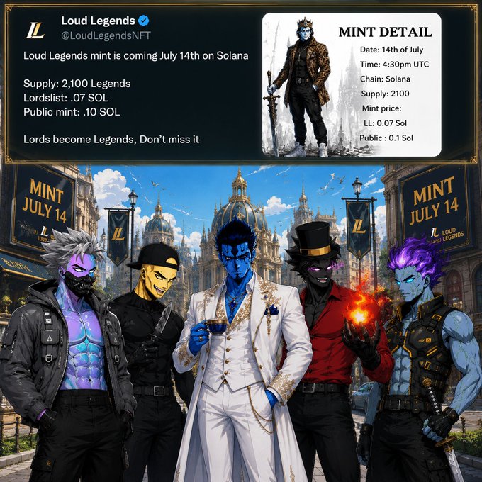 A Twitter post by 'Loud Legends' @LoudLegendsNFT announcing an NFT mint on July 14th on Solana with 2,100 supply, featuring anime-style character artwork with the mint details panel.