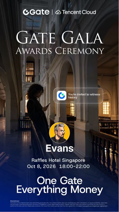 An event poster for 'GATE GALA AWARDS CEREMONY' featuring logos for 'Gate' and 'Tencent Cloud', with details for 'Evans' at Raffles Hotel Singapore on Oct 8, 2026 18:00-22:00, and the tagline 'One Gate Everything Money'.