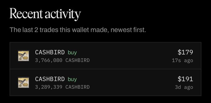 A screenshot displays "Recent activity" for a wallet, showing two buy orders for the CASHBIRD token — 3,766,080 CASHBIRD for $179 (17 seconds ago) and 3,289,339 CASHBIRD for $191 (3 days ago). The image illustrates the second buyback referenced in the post, where the $CASHCAT community steward used the wallet's accumulated fees to purchase more CASHBIRD on the market.