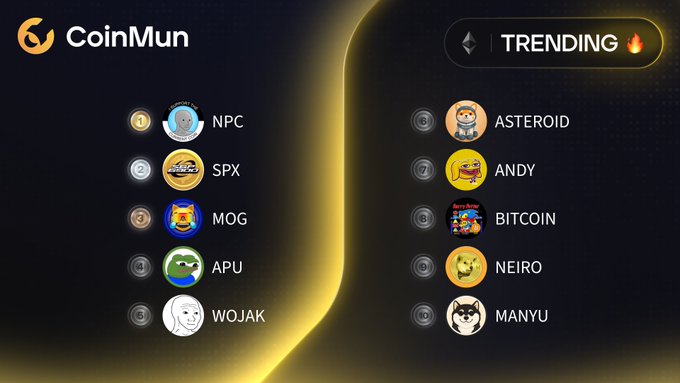 A CoinMun "Trending 🔥" leaderboard graphic ranks the top 10 trending Ethereum memecoins, with $NPC (@nonplayablecoin) at #1, $SPX (@spx6900) at #2, and $MOG (@mogcoin) at #3, directly visualizing the accompanying post's rankings. The chart also lists $APU, $WOJAK, $ASTEROID, $ANDY, $BITCOIN, $NEIRO, and $MANYU in positions 4 through 10, matching the post's ticker order.