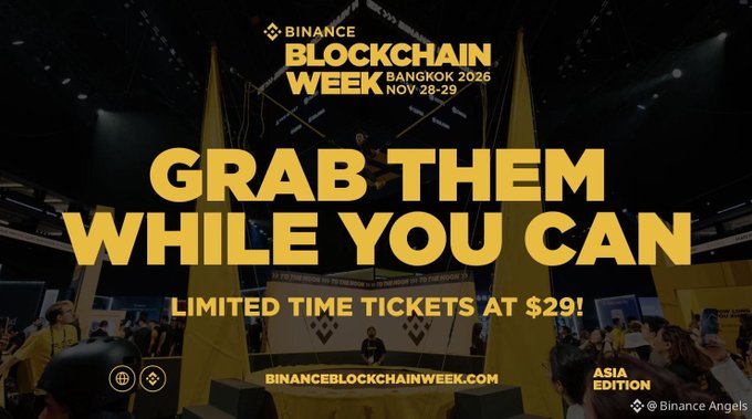 A Binance Blockchain Week Bangkok 2026 promotional graphic reading “GRAB THEM WHILE YOU CAN” and “LIMITED TIME TICKETS AT $29!”