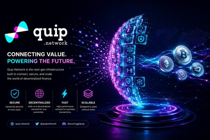 A promotional banner for 'quip.network' with the tagline 'CONNECTING VALUE. POWERING THE FUTURE,' describing itself as next-gen infrastructure for decentralized finance with features like secure, decentralized, fast, and scalable.