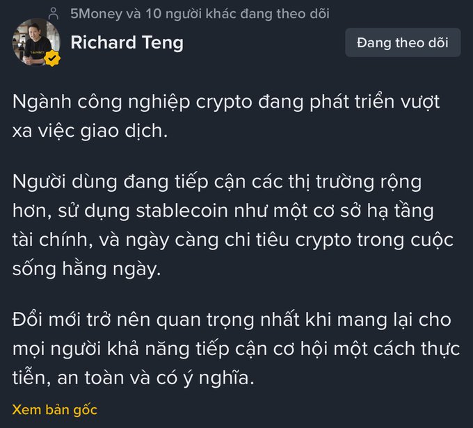 A social media post by Richard Teng, CEO of Binance (tagged 5Money), discussing how the crypto industry is evolving beyond trading with users utilizing stablecoins as financial infrastructure.