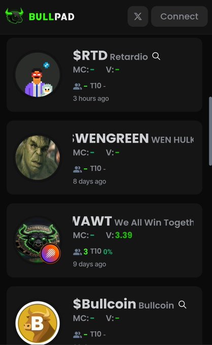 The image shows the BullPad platform displaying four recently launched meme tokens: $RTD (Retardio), $WENGREEN (WEN HULK), VAWT (We All Win Togeth) with a market cap/volume of 3.39 and 3 holders at 0%, and $Bullcoin. The screenshot aligns with the post's bullish sentiment toward BullPad by highlighting its free launch feature and the variety of new meme tokens being deployed on the platform, supporting the argument of real demand and increased ecosystem activity.