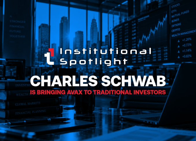 The graphic features the headline "Institutional Spotlight: Charles Schwab is Bringing AVAX to Traditional Investors," set against a blue-toned background of a financial trading floor with screens displaying market data. The image visually reinforces the post's announcement of Schwab expanding crypto access to include Avalanche (AVAX) for traditional investors.