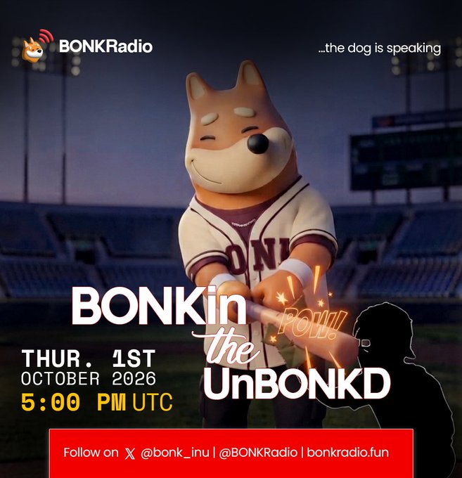A promotional poster for "BONKin the POW! UnBONKD" featuring an anime-style Shiba Inu character in a baseball uniform at a stadium, scheduled for Thursday, October 1st, 2026, at 5:00 PM UTC, by BONKRadio.
