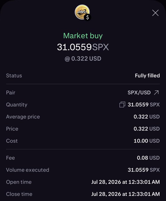 Market buy confirmation for 31.0559 SPX at 0.322 USD (totaling $10.00 cost, $0.08 fee), fully filled on Jul 28, 2026.