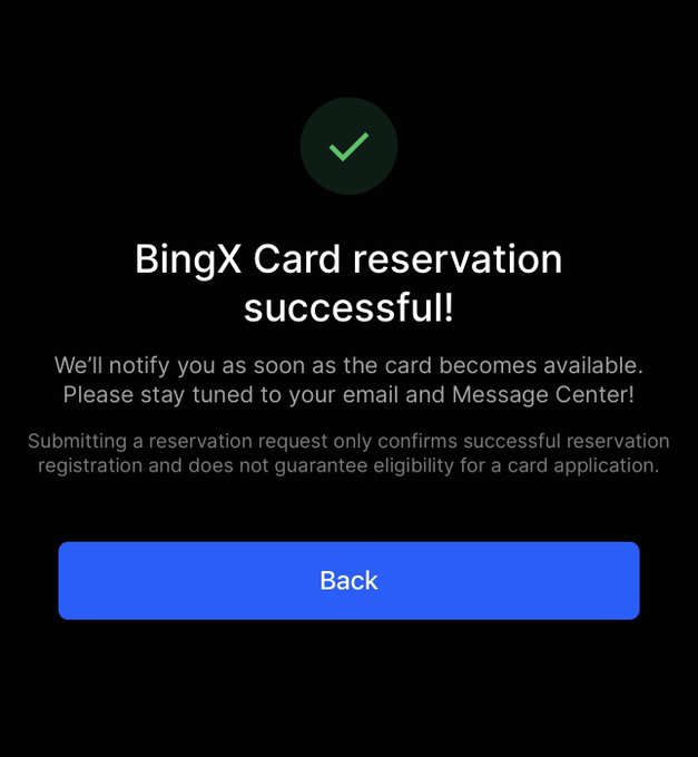 A confirmation screen showing "BingX Card reservation successful!" with a green checkmark, informing the user they'll be notified when the card becomes available via email and Message Center. This relates to the post's emphasis on choosing crypto card providers backed by established, long-term ecosystems like BingX rather than smaller platforms vulnerable to shutdowns.