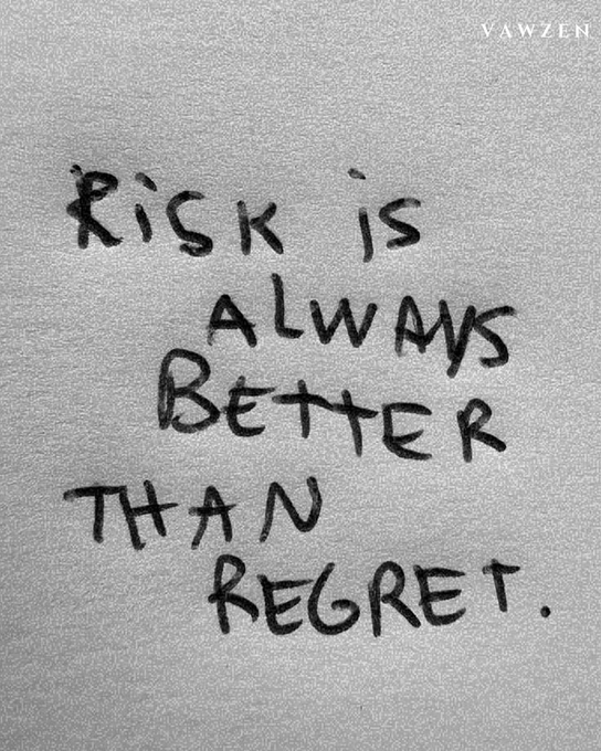 A handwritten note on grey paper reading 'RISK IS ALWAYS BETTER THAN REGRET.' with a 'VAWZEN' watermark in the corner.