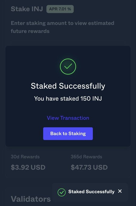 A mobile staking confirmation screen for INJ showing 'Staked Successfully' for 150 INJ at 7.01% APR, with 30d rewards of $3.92 USD and 365d rewards of $47.73 USD.