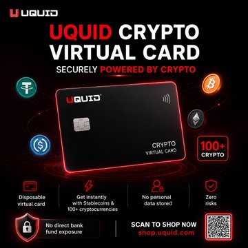 Promotional advertisement for the UQUID Crypto Virtual Card, a securely powered crypto card accepting 100+ cryptocurrencies with features including disposable virtual cards, instant stablecoin support, no personal data stored, and zero risks. Directs users to shop.uquid.com.