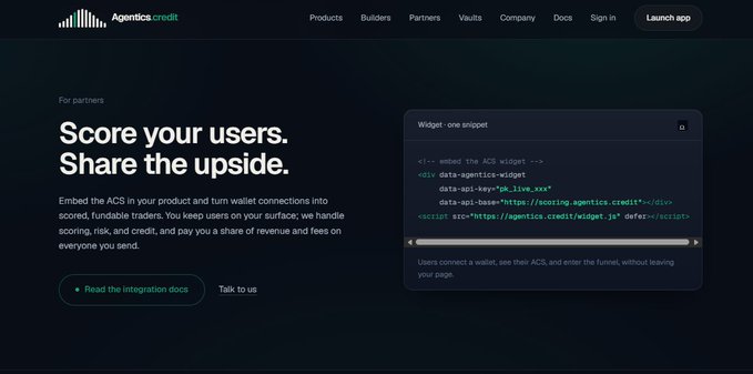 The Agentics Credit website landing page reads 'Score your users. Share the upside.' and promotes embedding their ACS widget to convert users into scored, fundable traders.