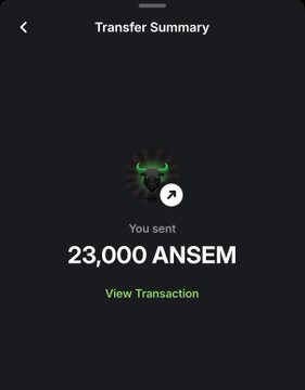 A Transfer Summary screen showing a completed transaction: 'You sent 23,000 ANSEM' with a 'View Transaction' link.