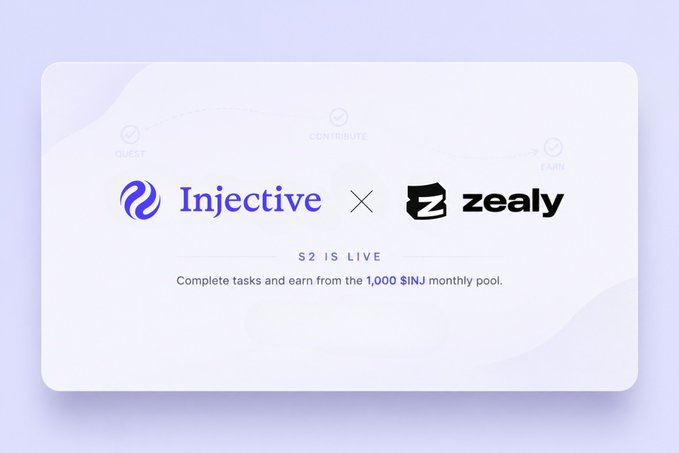 A promotional graphic for Injective x zealy, showing the logos for both brands and text announcing 'S2 IS LIVE - Complete tasks and earn from the 1,000 $INJ monthly pool.'